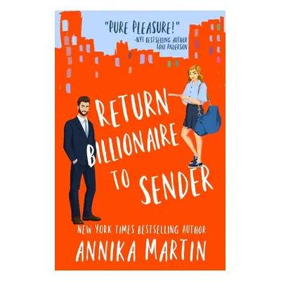 "Return Billionaire to Sender" - "" ("Martin Annika")