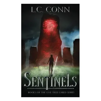 "Sentinels" - "" ("Conn L. C.")