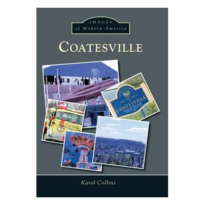 "Coatesville" - "" ("Collins Karol")