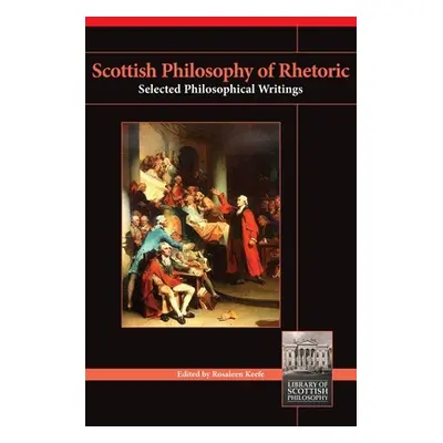 "Scottish Philosophy of Rhetoric" - "" ("Keefe Rosaleen")