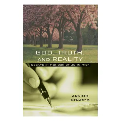 "God, Truth, and Reality" - "" ("Sharma Arvind")