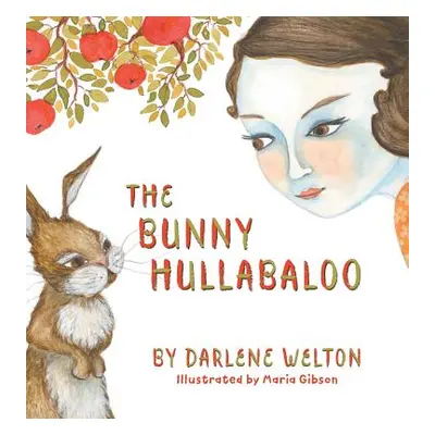 "The Bunny Hullabaloo" - "" ("Welton Darlene")