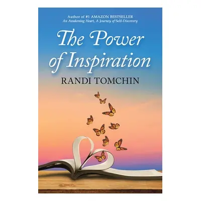 "The Power of Inspiration" - "" ("Tomchin Randi")