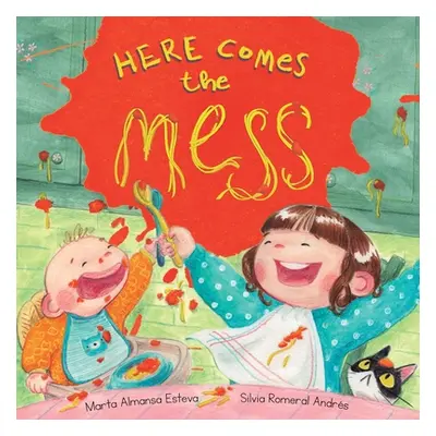 "Here Comes the Mess" - "" ("Almansa Esteva Marta")