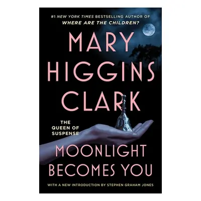 "Moonlight Becomes You" - "" ("Clark Mary Higgins")