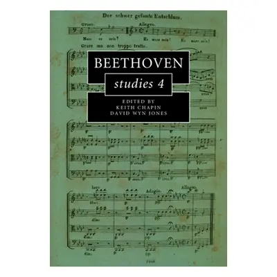 "Beethoven Studies 4" - "" ("Chapin Keith")