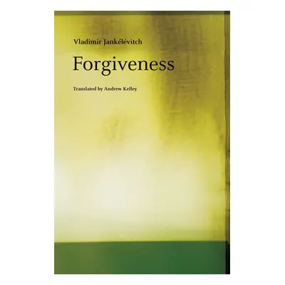 "Forgiveness" - "" ("Janklvitch Vladimir")