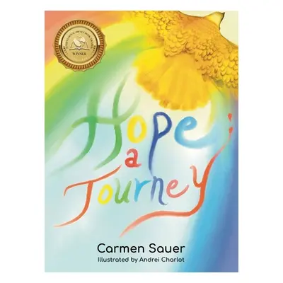 "Hope: A Journey" - "" ("Sauer Carmen")