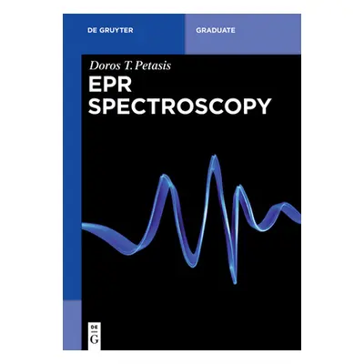 "EPR Spectroscopy" - "" ("Petasis Doros T.")