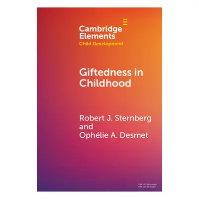 "Giftedness in Childhood" - "" ("Sternberg Robert J.")