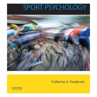 "Sport Psychology" - "" ("Sanderson Catherine")