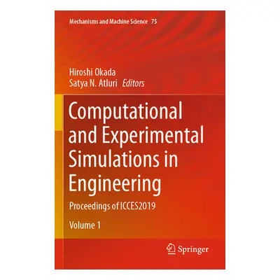 "Computational and Experimental Simulations in Engineering: Proceedings of Icces2019" - "" ("Oka