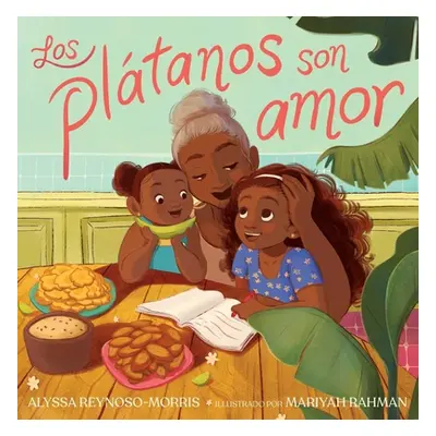 "Los Pltanos Son Amor (Pltanos Are Love)" - "" ("Reynoso-Morris Alyssa")