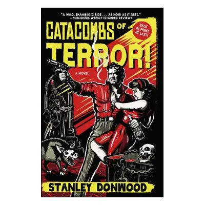 "Catacombs of Terror!" - "" ("Donwood Stanley")