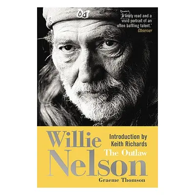 Willie Nelson - The Outlaw (Thomson Graeme)