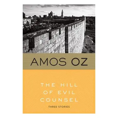 "The Hill of Evil Counsel" - "" ("Oz Amos")