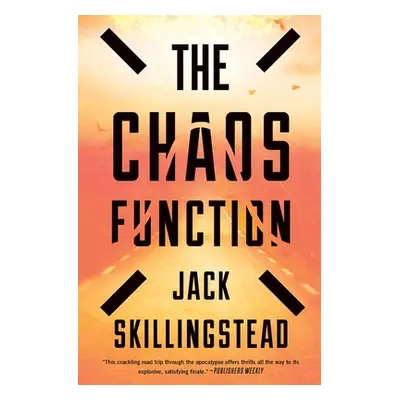 "The Chaos Function" - "" ("Skillingstead Jack")