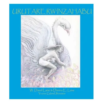 "Urutare Rw'inzahabu" - "" ("Lane W. David")