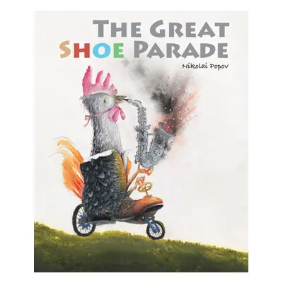 "The Great Shoe Parade" - "" ("Popov Nikolai")