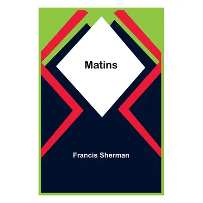 "Matins" - "" ("Sherman Francis")