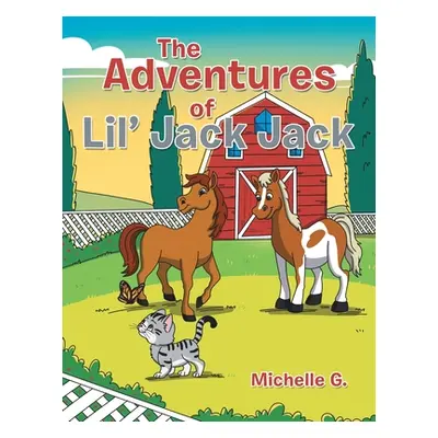 "The Adventures of Lil' Jack Jack" - "" ("G Michelle")