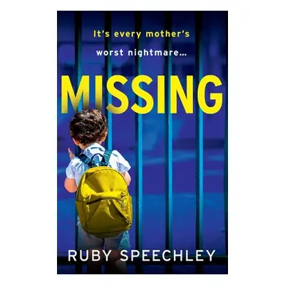 "Missing" - "" ("Speechley Ruby")