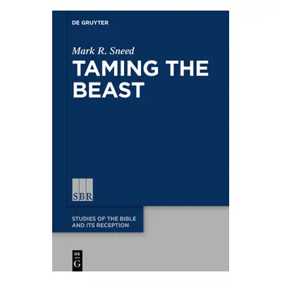 "Taming the Beast" - "" ("Sneed Mark R.")