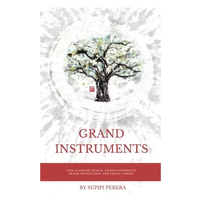 "Grand Instruments" - "" ("Perera Supipi")