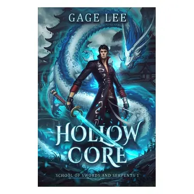 "Hollow Core" - "" ("Lee Gage")