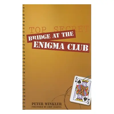 "Bridge at the Enigma Club" - "" ("Winkler Peter")