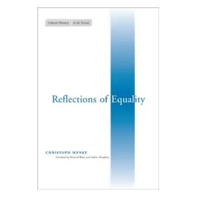 "Reflections of Equality" - "" ("Menke Christoph")