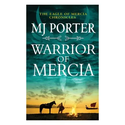 "Warrior of Mercia" - "" ("Porter Mj")