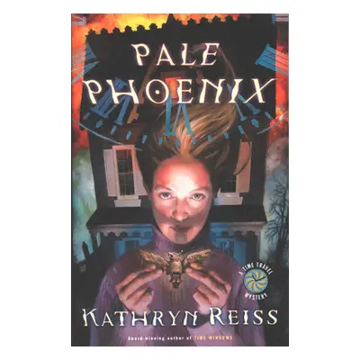 "Pale Phoenix" - "" ("Reiss Kathryn")