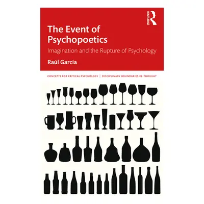 "The Event of Psychopoetics: Imagination and the Rupture of Psychology" - "" ("Garca Ral")