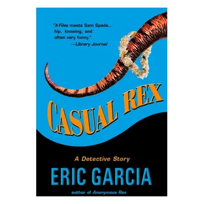 "Casual Rex" - "" ("Garcia Eric")