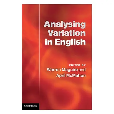 "Analysing Variation in English" - "" ("Maguire Warren")