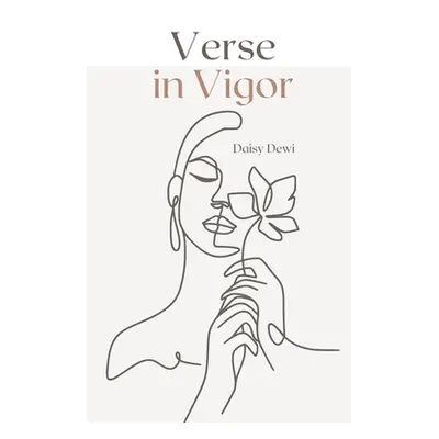 "Verse in Vigor" - "" ("Dewi Daisy")