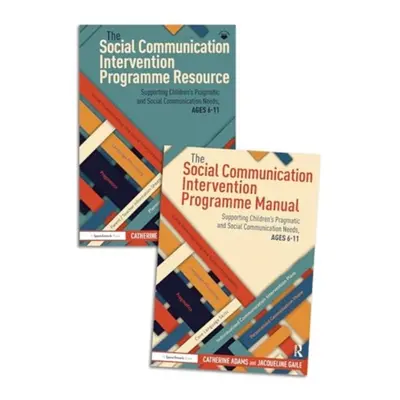 "Social Communication Intervention Programme Manual and Resource" - "Supporting Children's Pragm