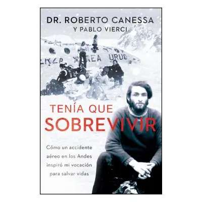 "Tena Que Sobrevivir