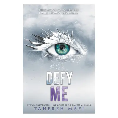 "Defy Me" - "" ("Mafi Tahereh")