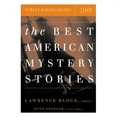 "The Best American Mystery Stories" - "" ("Penzler Otto")