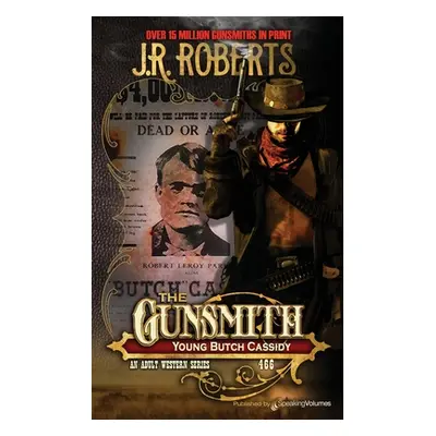 "Young Butch Cassidy" - "" ("Roberts J. R.")