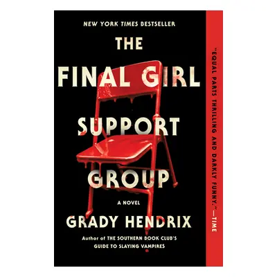 "The Final Girl Support Group" - "" ("Hendrix Grady")