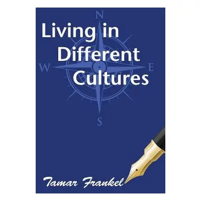 "Living in Different Cultures" - "" ("Frankel Tamar")