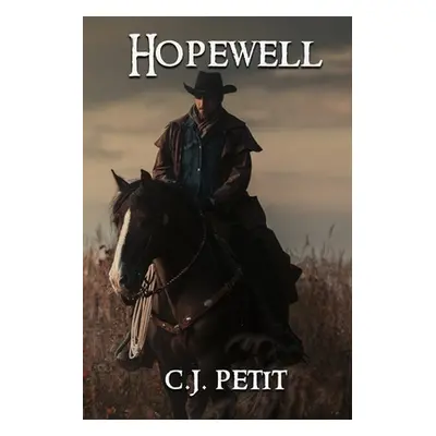 "Hopewell" - "" ("Petit C. J.")