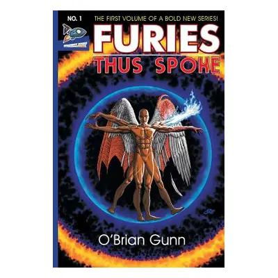 "Furies: Thus Spoke" - "" ("Gunn O'Brian")