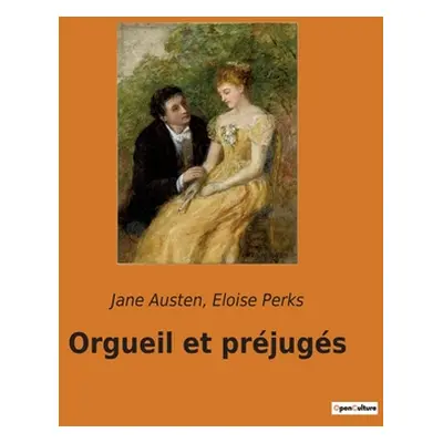 "Orgueil et prjugs" - "" ("Austen Jane")