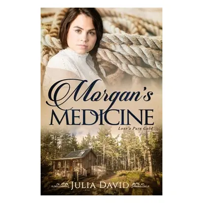 "Morgan's Medicine" - "" ("David Julia")