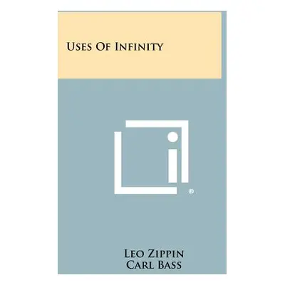 "Uses Of Infinity" - "" ("Zippin Leo")