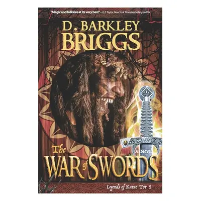 "The War of Swords: * 10th Anniversary Edition *" - "" ("Briggs D. Barkley")